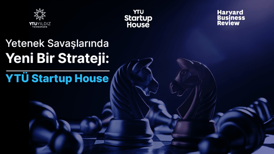 Yeni Yetenek Stratejisi: YTU Startup House